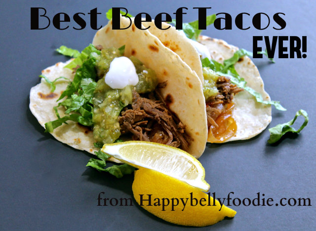 Best Beef Tacos EVER! Slow cooked morsels of tender beef served on freshly made tortillas doesn't get better than this! from Happybellyfoodie.com